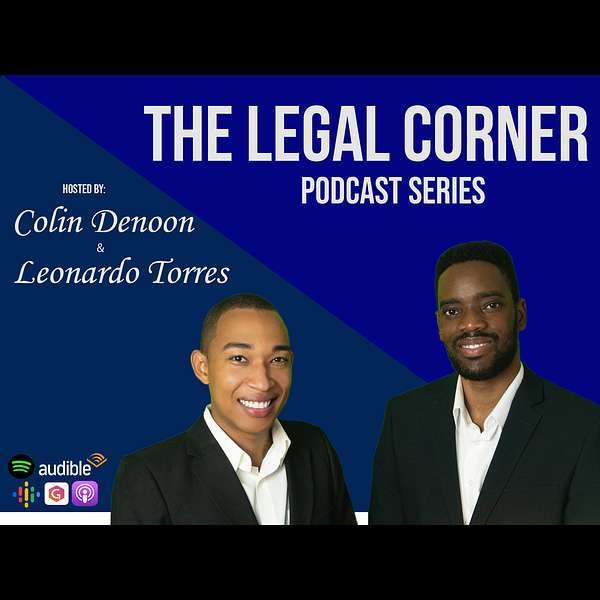 The Legal Corner Podcast Series Podcast Artwork Image