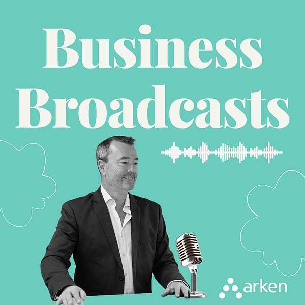 Arken.legal's Business Broadcasts Podcast Artwork Image