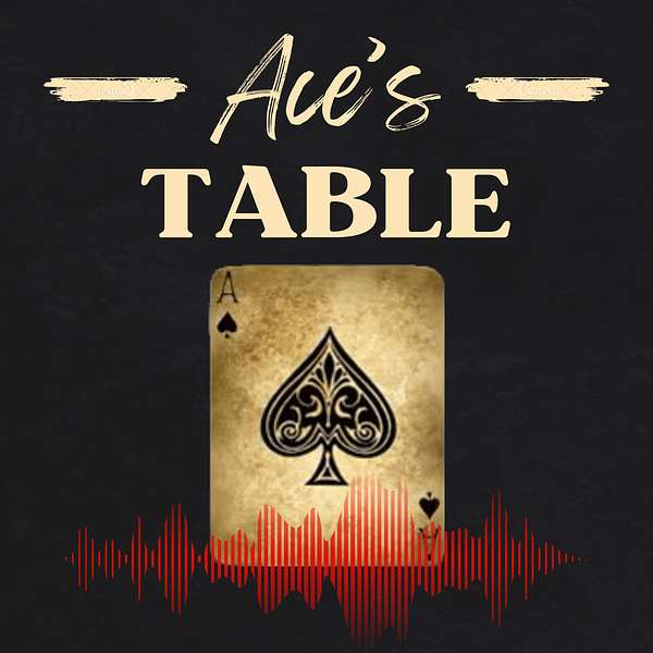 Ace's Table with Sha Podcast Artwork Image