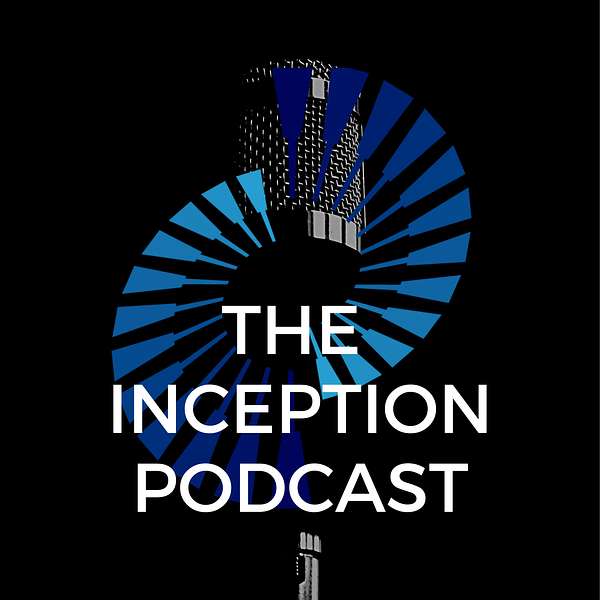 The Inception Podcast Podcast Artwork Image
