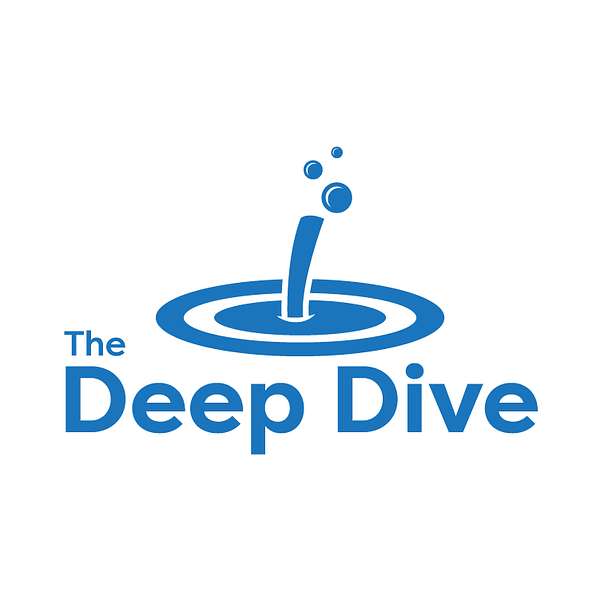 The Deep Dive: Economics & Finance Podcast Artwork Image
