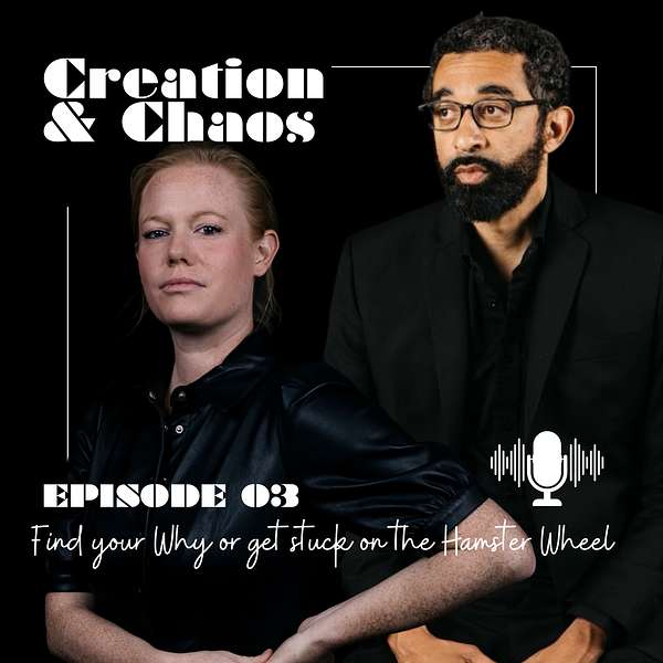 Creation & Chaos: Success in Entrepreneurship Podcast Artwork Image