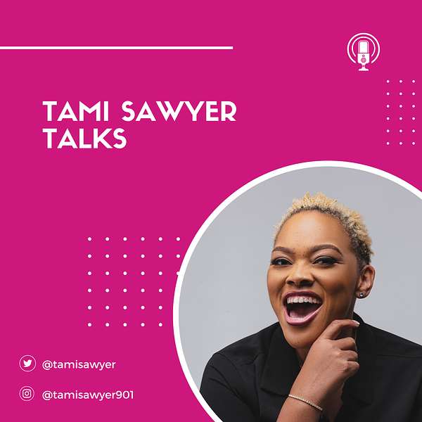 Tami Sawyer Talks Podcast Artwork Image