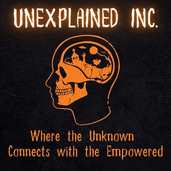Unexplained Inc. Podcast Artwork Image