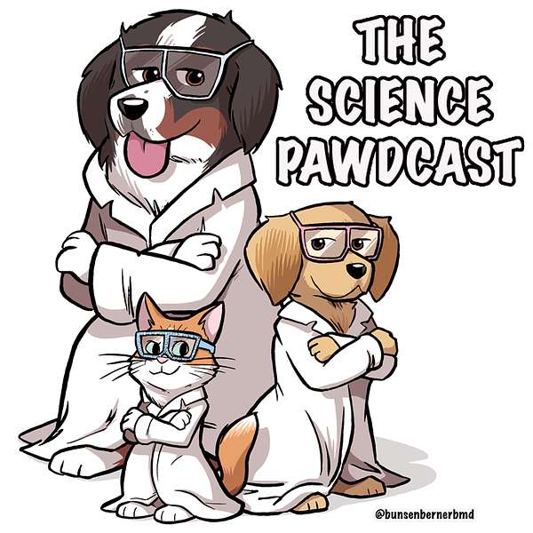 The Science Pawdcast Podcast Artwork Image