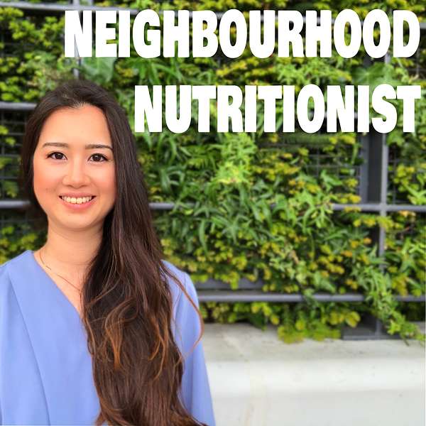 Neighbourhood Nutritionist Podcast Artwork Image