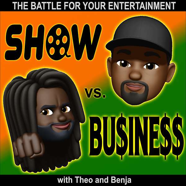 Show Vs. Business  Podcast Artwork Image