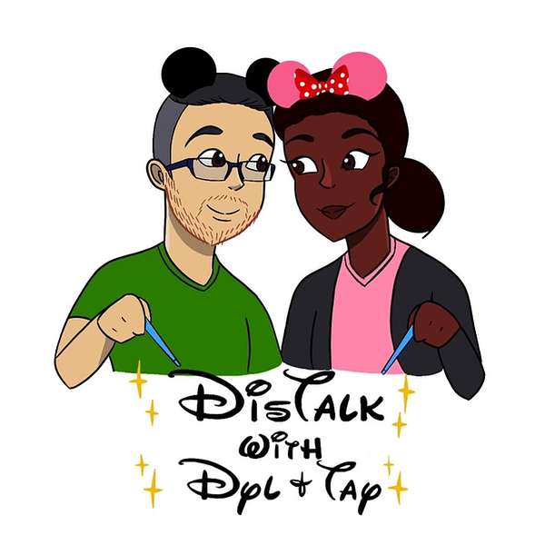 DisTalk with Dyl & Tay Podcast Artwork Image