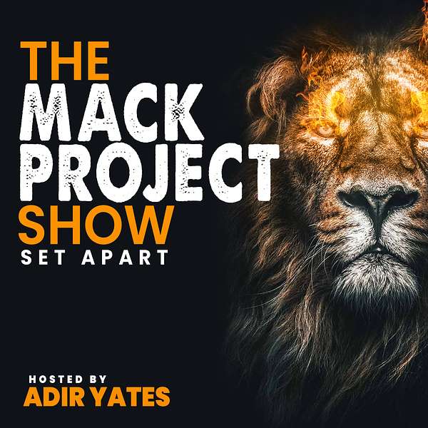 The Mack Project Show  Podcast Artwork Image