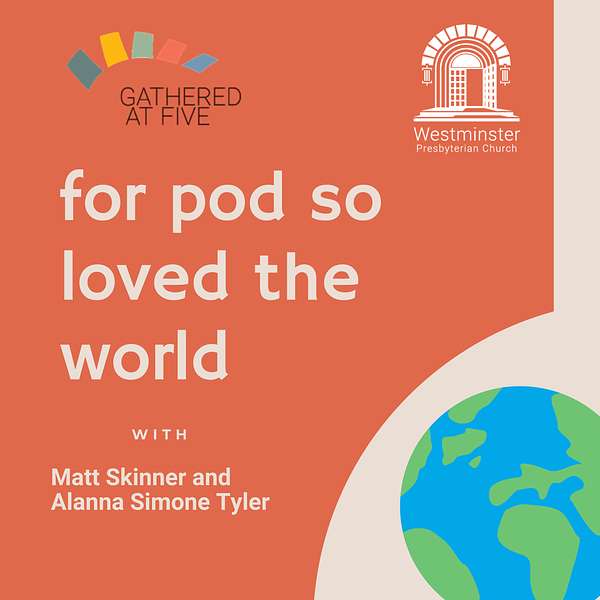 For Pod So Loved the World  Podcast Artwork Image