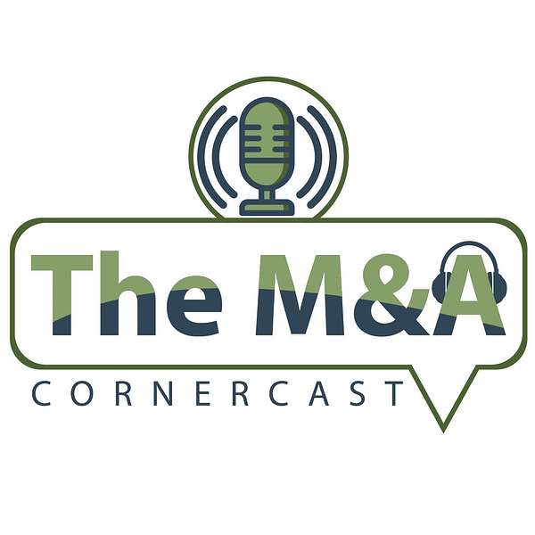 The M&A CornerCast Podcast Artwork Image