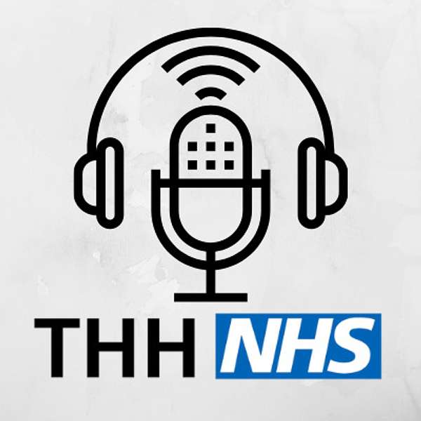 The Hillingdon Hospitals' Podcast Podcast Artwork Image