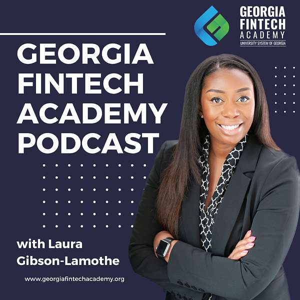 Georgia Fintech Academy Podcast Artwork Image