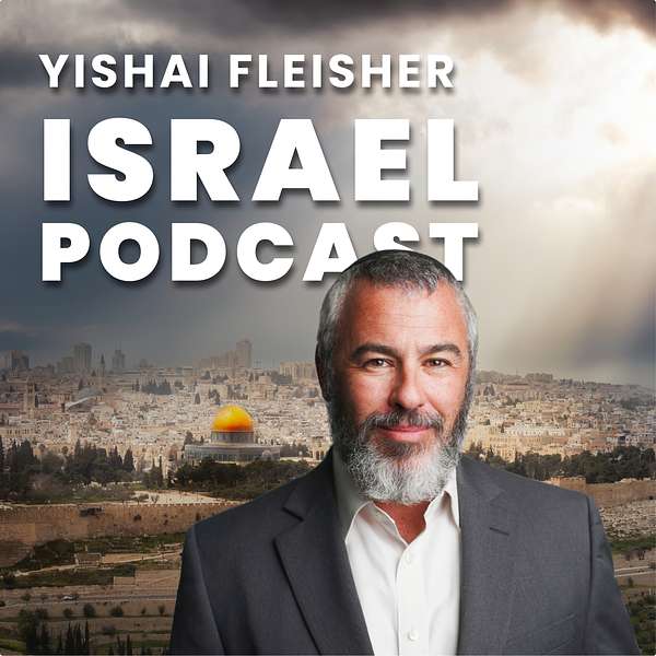 The Yishai Fleisher Israel Podcast Podcast Artwork Image