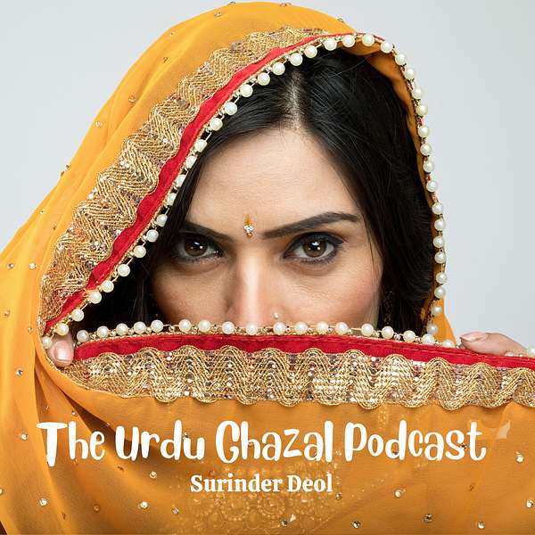 The Urdu Ghazal Podcast Podcast Artwork Image