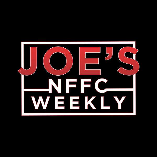 Joe NFFC Podcast Podcast Artwork Image