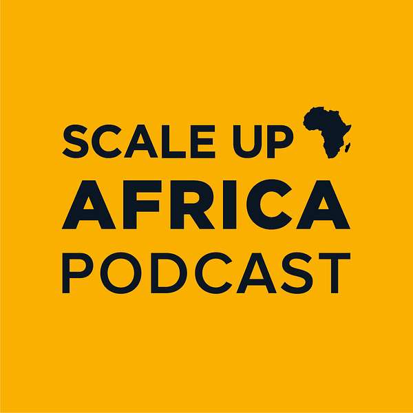 Scale Up Africa Podcast Artwork Image