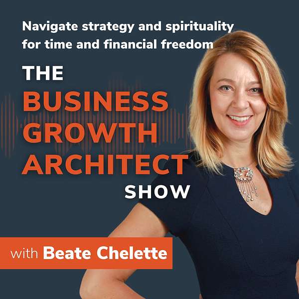 Business Growth Architect Show Podcast Artwork Image
