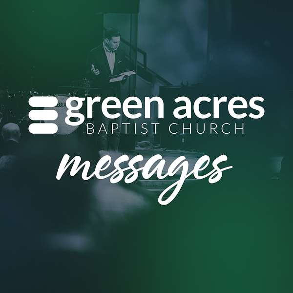 Green Acres Messages Podcast Artwork Image