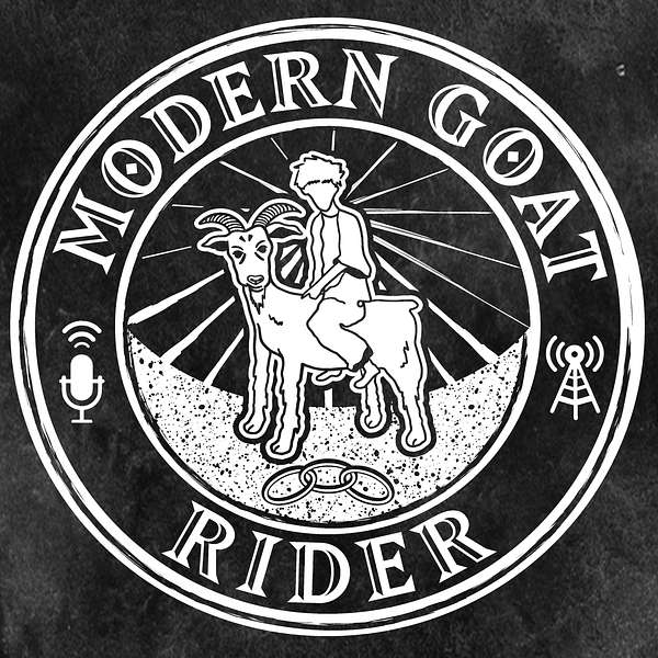 Modern Goat Rider: an Odd Fellows podcast Podcast Artwork Image