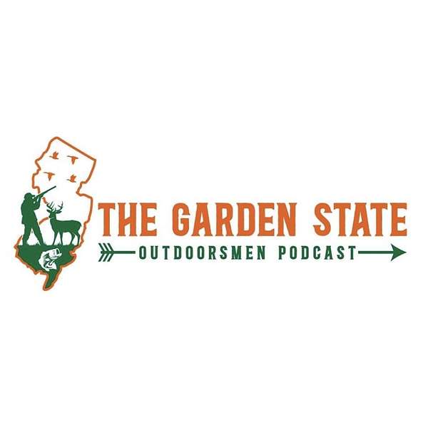 The Garden State Outdoorsmen Podcast Podcast Artwork Image