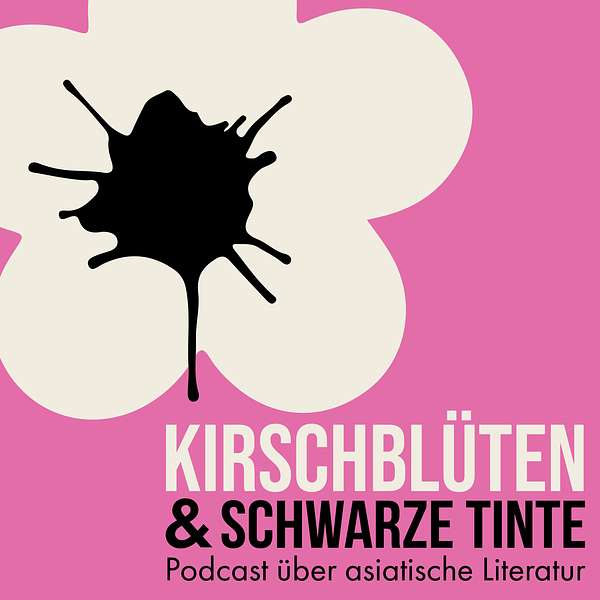 Kirschblüten und schwarze Tinte Podcast Artwork Image
