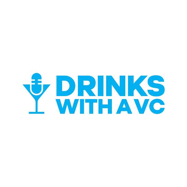 DrinksWithAVC (DWAVC) Podcast Artwork Image