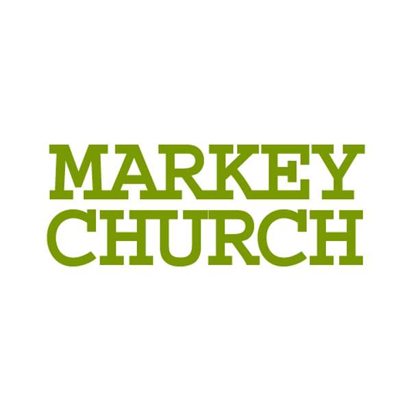 Markey Church Podcast Artwork Image