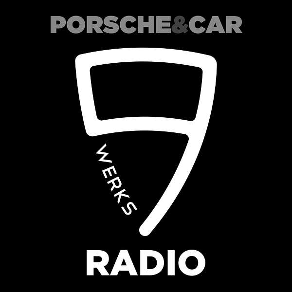 9WERKS Radio : The Porsche and Car Podcast Podcast Artwork Image