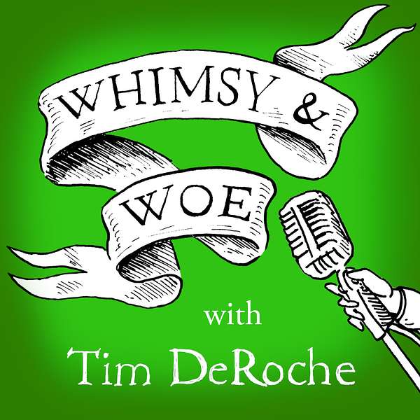 Whimsy & Woe Podcast Artwork Image
