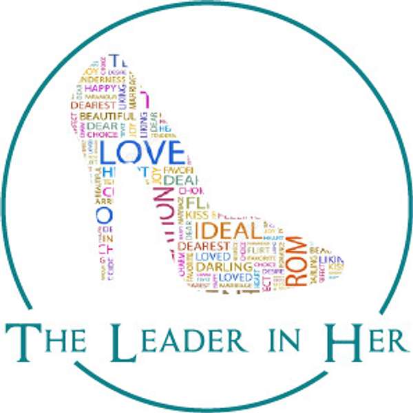 The Leader in Her  Podcast Artwork Image