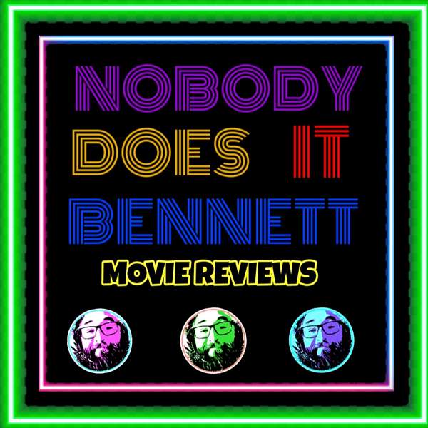 Nobody Does It Bennett Podcast Artwork Image