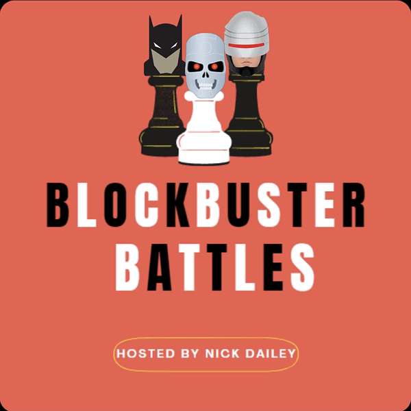 Blockbuster Battles Podcast Artwork Image