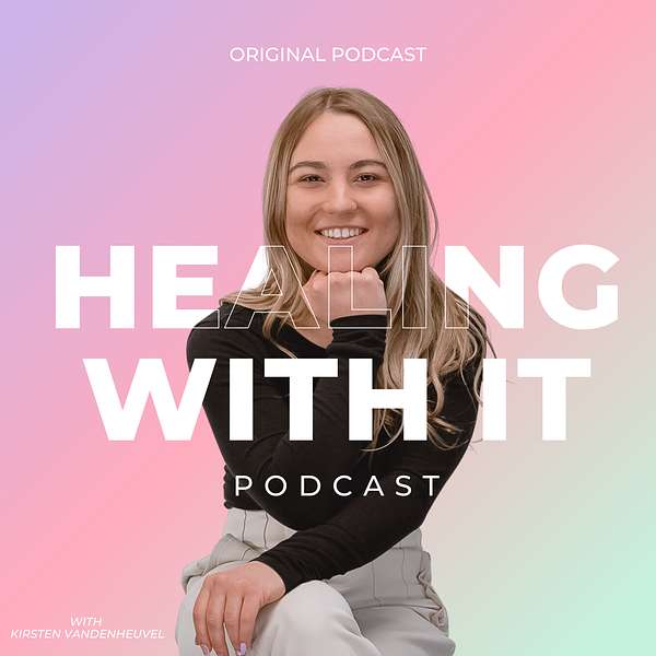 Healing with it  Podcast Artwork Image