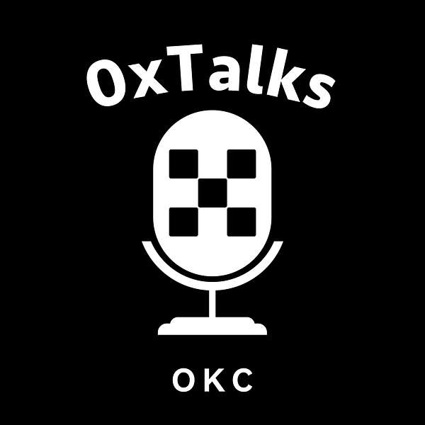 0xTalks by OKC Podcast Artwork Image
