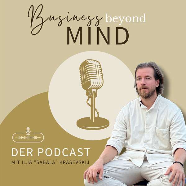 Business Beyond Mind Podcast Artwork Image
