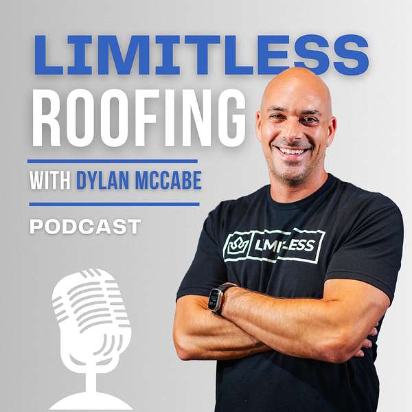 Limitless Roofing Show Podcast Artwork Image