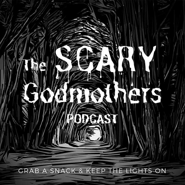 Scary Godmothers Podcast Artwork Image