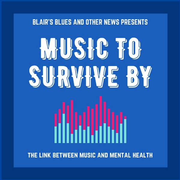 Music to Survive By Podcast Artwork Image