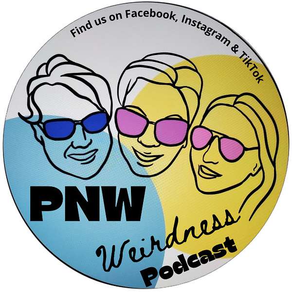 PNW Weirdness Podcast Artwork Image