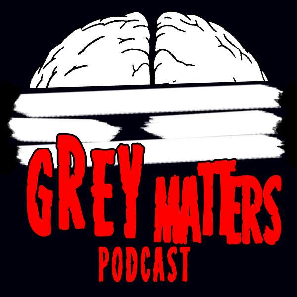 Grey Matters Podcast Podcast Artwork Image