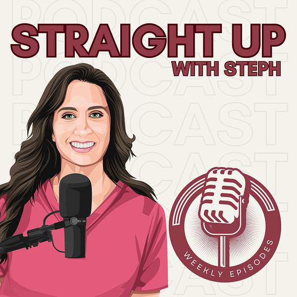 Straight Up With Steph Podcast Artwork Image