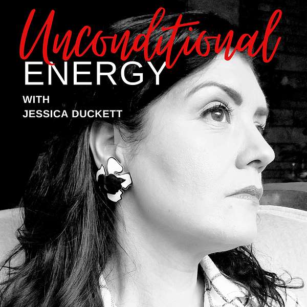 Unconditional Energy Podcast Artwork Image