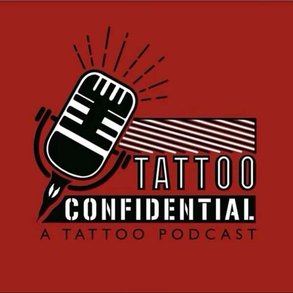 Tattoo Confidential Podcast Artwork Image