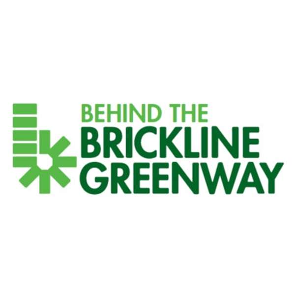 Behind The Brickline Greenway Podcast Artwork Image