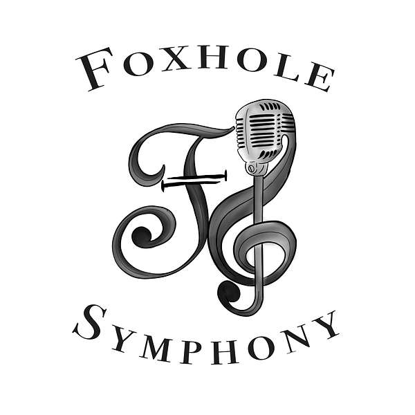 Foxhole Symphony Podcast Artwork Image