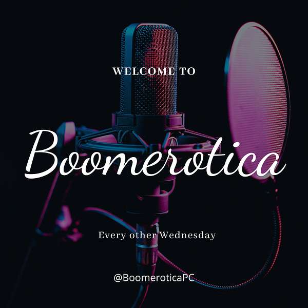 Boomerotica Podcast Artwork Image
