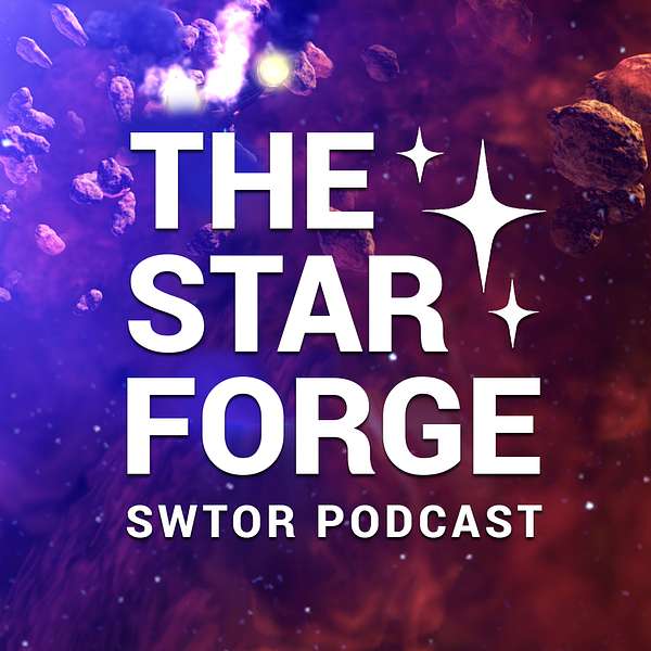 The Star Forge SWTOR Podcast Podcast Artwork Image