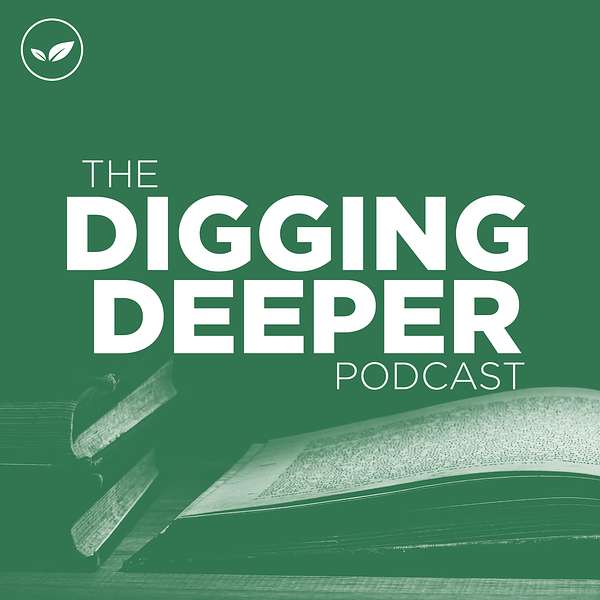 Digging Deeper Podcast Artwork Image