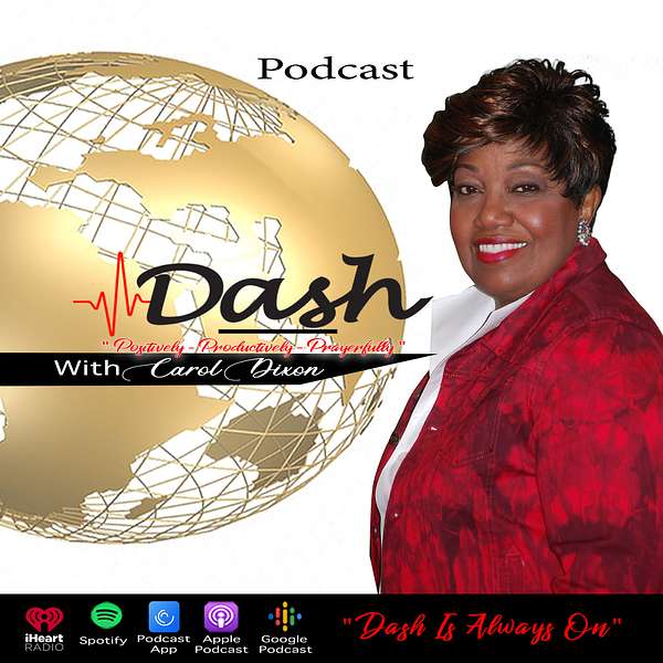 Dash with Carol Dixon Podcast Artwork Image